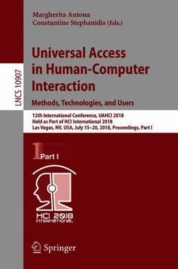 Universal Access in Human-Computer Interaction. Methods, Technologies, and Users 9783319920481