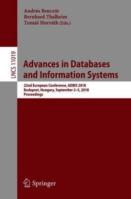 Advances in Databases and Information Systems 9783319983974