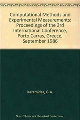 Computational Methods and Experimental Measurements 9783540168881