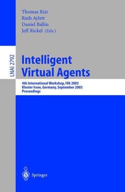 Intelligent Virtual Agents 9783540200031