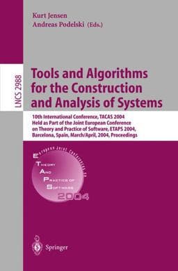 Tools and Algorithms for the Construction and Analysis of Systems 9783540212997
