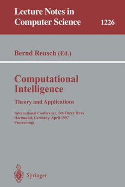 Computational Intelligence Theory and Applications 9783540628682
