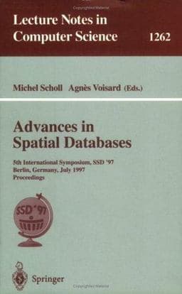 Advances in Spatial Databases 9783540632382