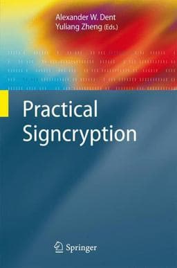 Practical Signcryption 9783540894117
