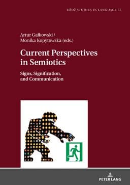 Current Perspectives in Semiotics 9783631766910