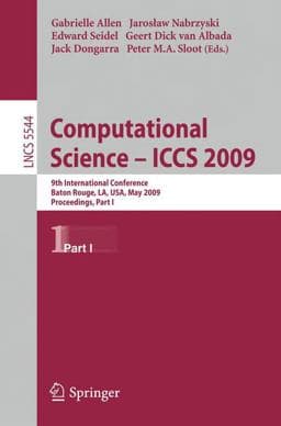 Computational Science - ICCS 2009 9783642019708