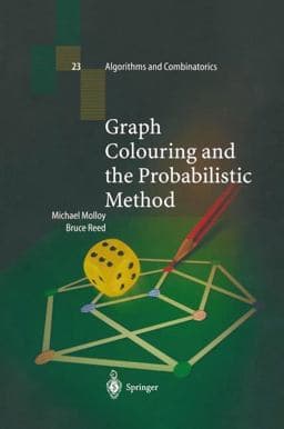 Graph Colouring and the Probabilistic Method 9783642040153