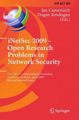 INetSec 2009 - Open Research Problems in Network Security 9783642054372
