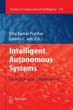Intelligent Autonomous Systems 9783642116759