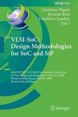 VLSI-SoC: Design Methodologies for SoC and SiP 9783642122675