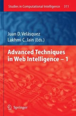Advanced Techniques in Web Intelligence -1 9783642144615
