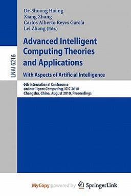 Advanced Intelligent Computing Theories and Applications 9783642149337
