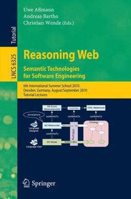 Reasoning Web. Semantic Technologies for Software Engineering 9783642155437