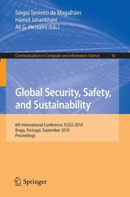 Global Security, Safety, and Sustainability 9783642157172