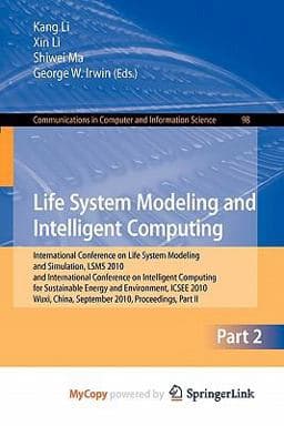 Life System Modeling and Intelligent Computing 9783642158544