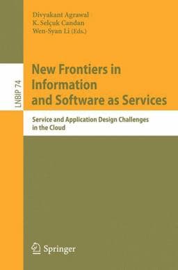 New Frontiers in Information and Software As Services 9783642192944