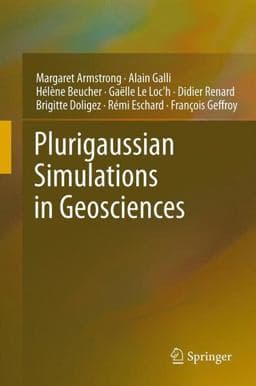 Plurigaussian Simulations in Geosciences 9783642196072