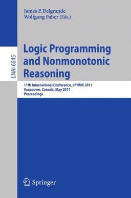 Logic Programming and Nonmonotonic Reasoning 9783642208959