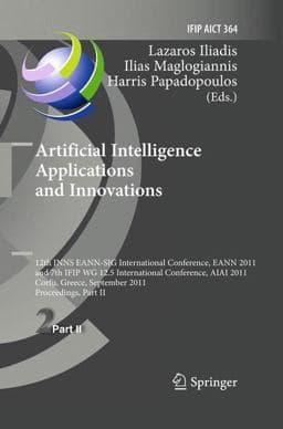Artificial Intelligence Applications and Innovations 9783642239601