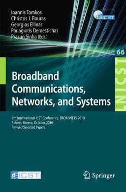 Broadband Communications, Networks and Systems 9783642303753