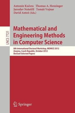 Mathematical and Engineering Methods in Computer Science 9783642360442
