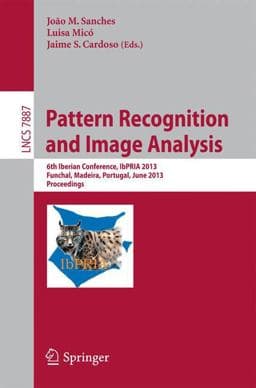 Pattern Recognition and Image Analysis 9783642386282