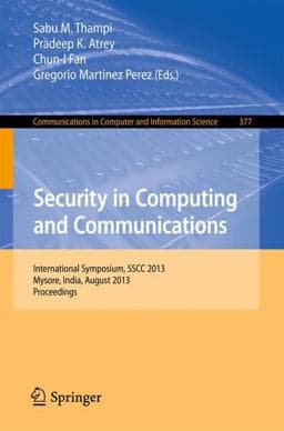 Security in Computing and Communications 9783642405761