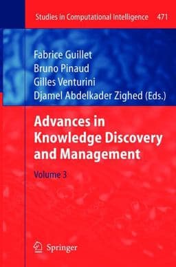 Advances in Knowledge Discovery and Management 9783642433481