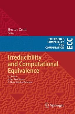 Irreducibility and Computational Equivalence 9783642442575