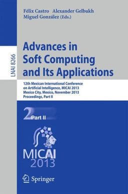 Advances in Soft Computing and Its Applications 9783642451119