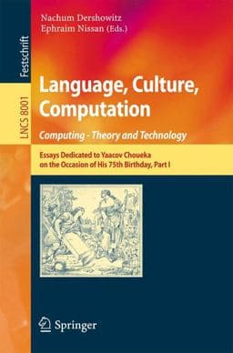 Language, Culture, Computation: Computing - Theory and Technology 9783642453212