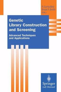Genetic Library Construction and Screening 9783642477331