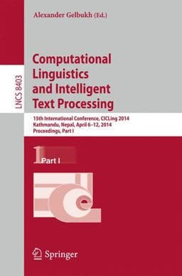 Computational Linguistics and Intelligent Text Processing 9783642549069