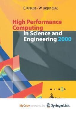 High Performance Computing in Science and Engineering 2000 9783642565496