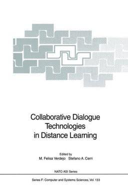 Collaborative Dialogue Technologies in Distance Learning 9783642578991