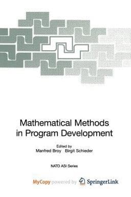 Mathematical Methods in Program Development 9783642608599