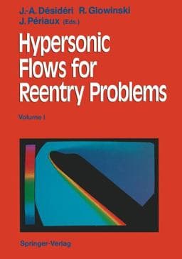 Hypersonic Flows for Reentry Problems 9783642845826