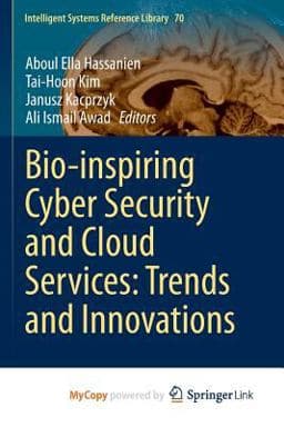 Bio-Inspiring Cyber Security and Cloud Services 9783662436172