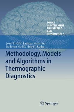 Methodology, Models and Algorithms in Thermographic Diagnostics 9783662522349