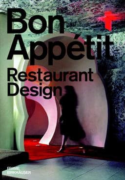 Bon Appétit - Restaurant Design 9783764377700