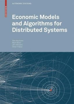 Economic Models and Algorithms for Distributed Systems 9783764388997