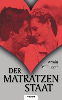Der Matratzenstaat 9783850221320