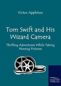 Tom Swift and His Wizard Camer 9783861953746