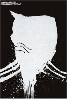 Jonathan Meese: Totalzelbstportrait 9783863350970