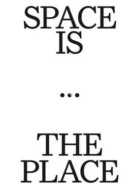 Space Is the Place 9783959053884