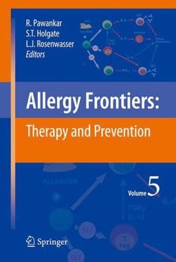 Allergy Frontiers:Therapy and Prevention 9784431993629