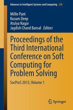 Proceedings of the Third International Conference on Soft Computing for Problem Solving 9788132217701