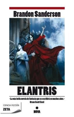 ELANTRIS (EDICIÓN DÉCIMO ANIVERSARIO: VERSIÓN DEFINITIVA DEL AUTOR) 9788498723762