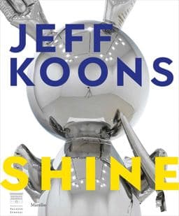 Jeff Koons: Shine 9788829706686