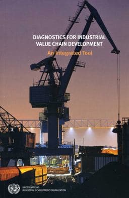 Diagnostics for Industrial Value Chain Development 9789211064476